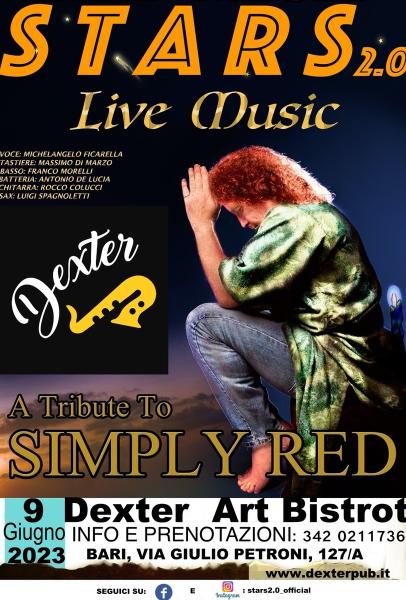 SIMPLY RED - Tributo by STARS 2.0 at Dexter Art Bistot