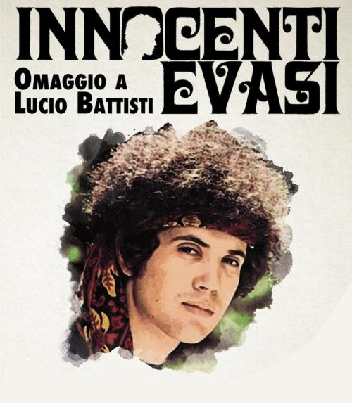 Innocenti Evasi Live