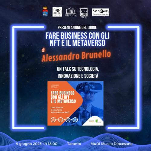 Fare Business con gli NFT e il Metaverso di Alessandro Brunello