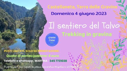 Trekking in gravina - Il sentiero del Talvo