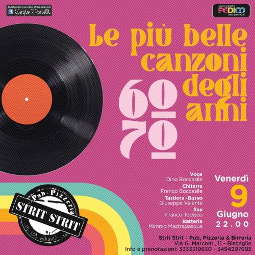 Le più belle canzoni 60 70 Strit Strit Bisceglie