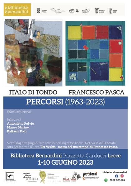 I percorsi di Italo Di Tondo e Francesco Pasca - 1 JUN 2023