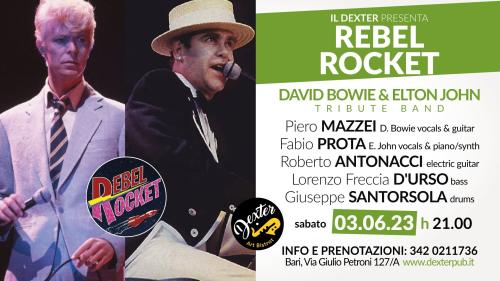 Rebel Rocket - David Bowie & Elton John Tribute Band