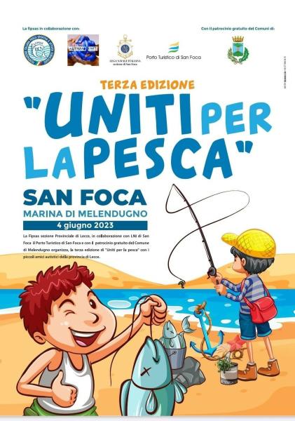 "Uniti per la pesca" III edizione della giornata organizzata da Fipsas e LNI San Forca per i bambini autistici e le loro famiglie