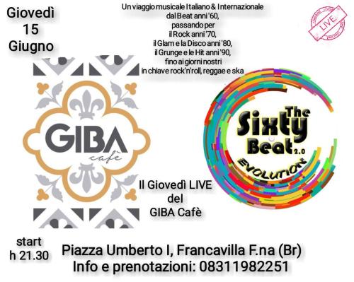 The Sixty Beat 2.0 EVOLUTION #LIVE@Giba Cafè-Francavilla Fontana (Br)