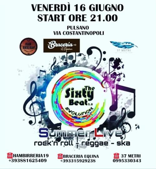 The Sixty Beat 2.0 EVOLUTION #LIVE@Hambirreria 19-Braceria L'Equina-37 Metri, Pulsano (Ta)