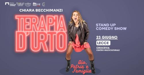 Chiara Becchimanzi in "Terapia D'urto" - Stand up comedy show - Crocevia