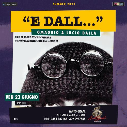 E Dall - Omaggio a Lucio Dalla live a Trani