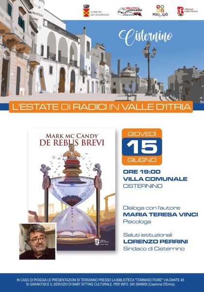 Mark Mc Candy presenta "DE REBUS BREVI" a Cisternino