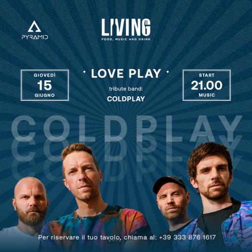 Loveplay - Coldplay Tribute