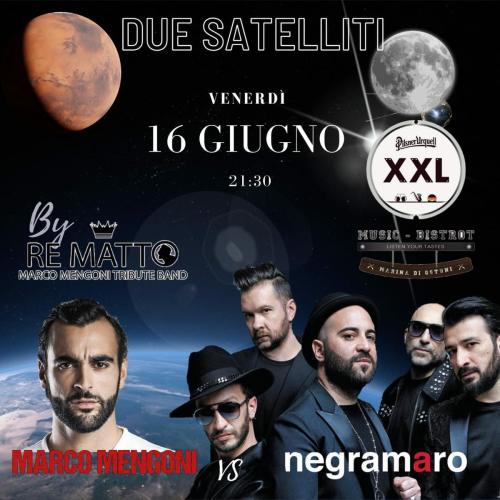 Due Satelliti - Marco Mengoni e Negramaro Tribute Band