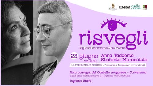 "La formazione olistica. Frequenze e terapie non convenzionali" con Anna Taddonio e Stefania Marasciulo