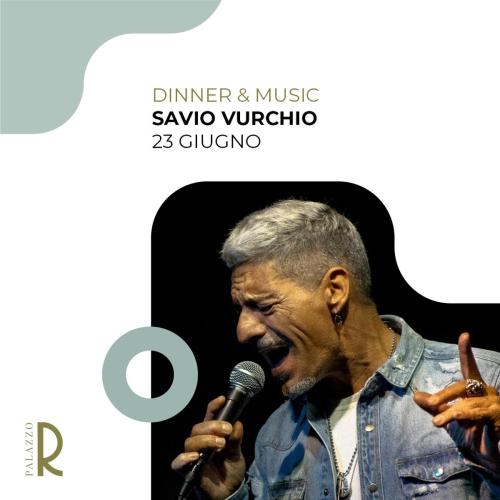 Cena spettacolo Savio Vurchio  & dj set