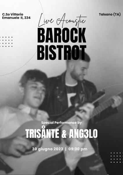 Special live TRISANTE & ANG3LO al Barock Bistrot Talsano TA