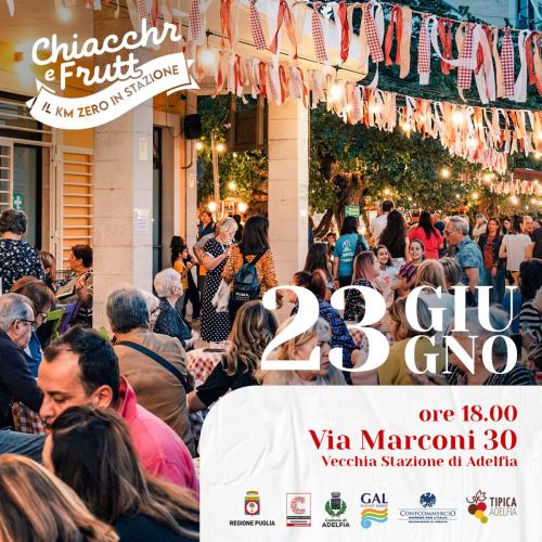 CHIACCHR E FRUTT la tradizionale Sagra