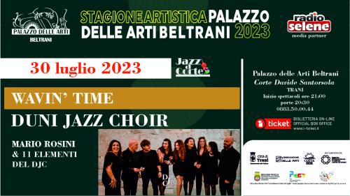 Jazz a Corte V Edizione Duni Jazz Choir Wavin’time
