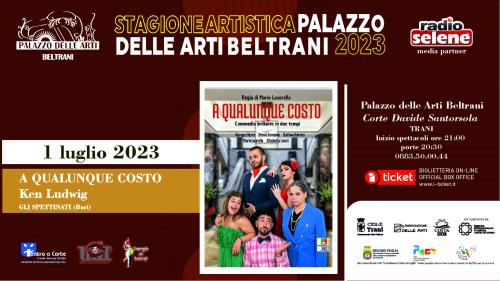 Teatro a Corte III Edizione A qualunque costo