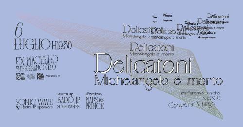 Sonic Town #3 // Delicatoni + Michelangeloèmorto