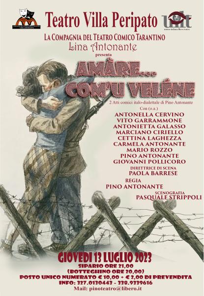 Commedia Teatrale  "Amàre com'u velène "