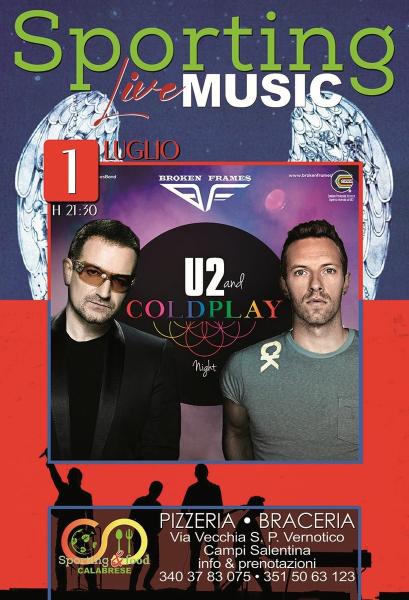 U2 & Coldplay Night by Broken Frames