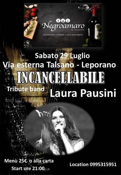cena spettacolo al ristorante negroamaro con la coverband LAURA PAUSINI