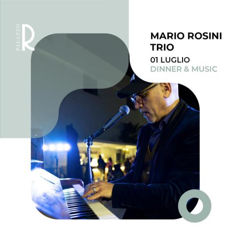 Mario Rosini Trio / Dinner & Music