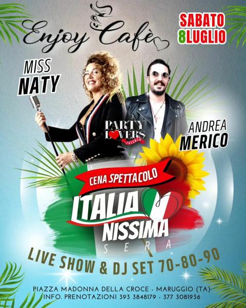 Italianissima Sera - cena spettacolo e ingresso libero