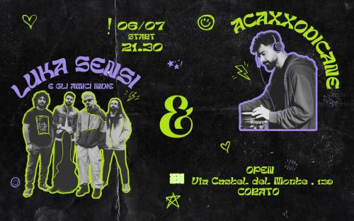 Luka Sensi e gli amici indie & Acaxxodicane