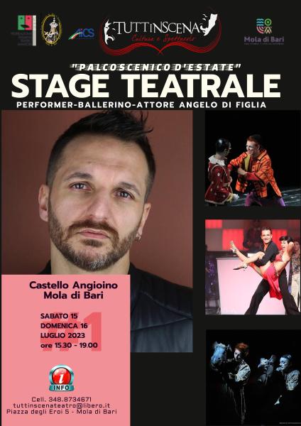 STAGE TEATRALE con il Performer-ballerino-attore ANGELO DI FIGLIA