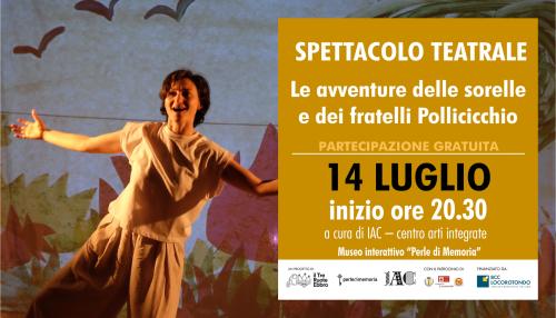 Spettacolo teatrale "Le avventure delle sorelle e dei fratelli Pollicicchio"
