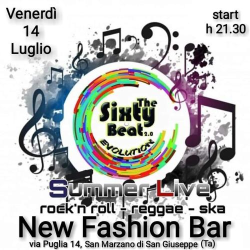 The Sixty Beat 2.0 EVOLUTION #LIVE@New Fashion Bar-via Puglia 14, San Marzano di S.G. (Ta)