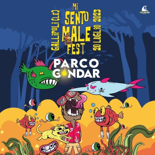 Mi Sento Male Fest al Parco Gondar