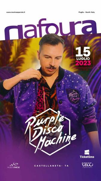 PURPLE DISCO MACHINE  NAFOURA DISCO