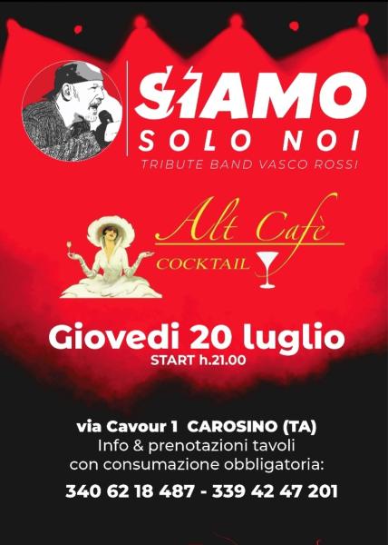 Alt Cafè SIAMO SOLO NOI VASCO ROSSI
