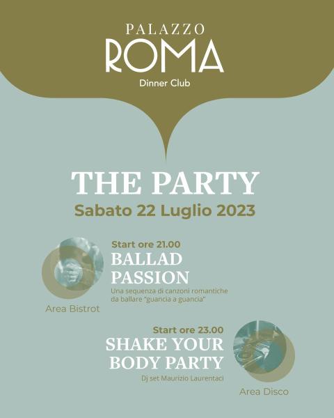 The Party @Palazzo Roma