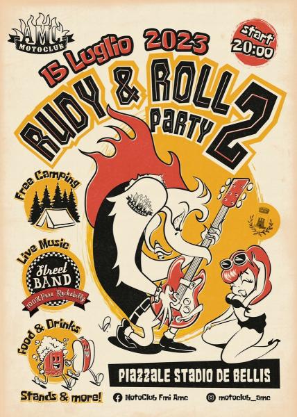 2° Rudy & Roll Party