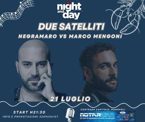 Due Satelliti - Mengoni vs Negramaro tribute band live at Night and Day Monopoli