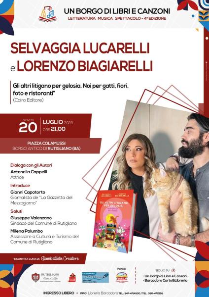 SELVAGGIA LUCARELLI e LORENZO BIAGIARELLI a Rutigliano, ospiti del Festival “UN BORGO DI LIBRI E CANZONI”
