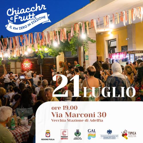 CHIACCHR E FRUTT la tradizionale Sagra