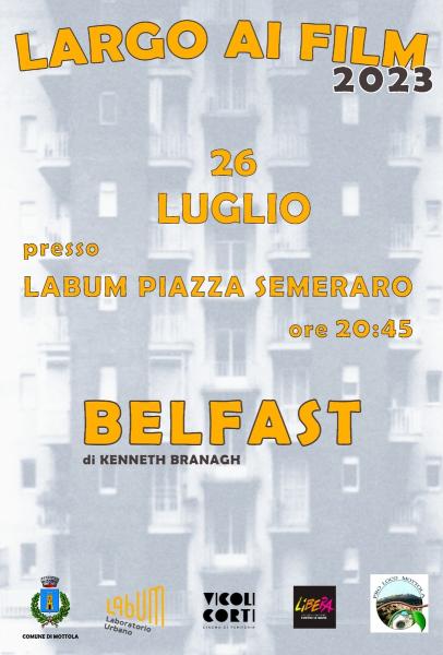LARGO AI FILM - 4^ EDIZIONE | BELFAST