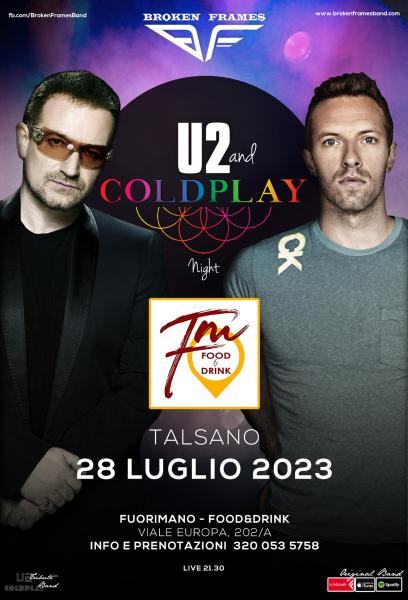 U2 & Coldplay Night by Broken Frames