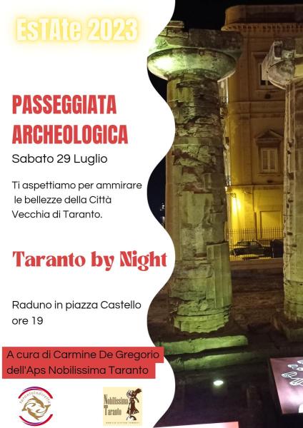 Sabato 29 Luglio, Passeggiata archeologica serale in Città Vecchia