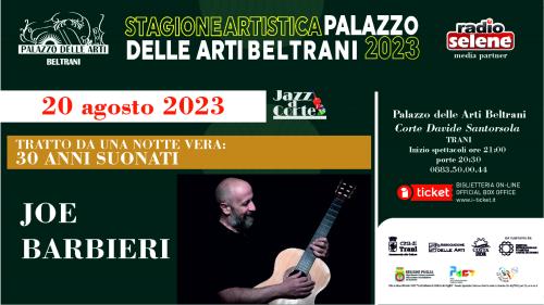 Jazz a Corte V Edizione  Joe Barbieri 30 anni suonati
