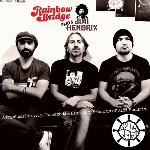 Rainbow Bridge plays Jimi Hendrix & Psychedelic Sixties Live!