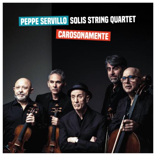 Confini Labili: Carosonamente, il concerto-omaggio a Renato Carosone di Peppe Servillo & Solis String Quartet