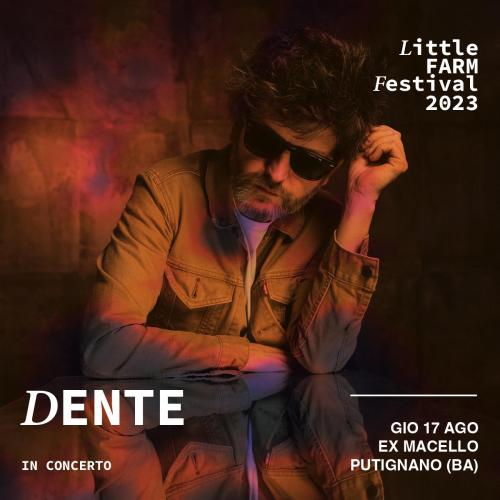 DENTE al LITTLE FARM Festival 2023