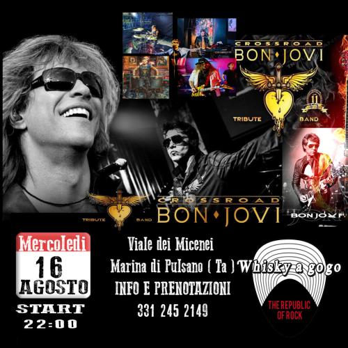 Crossroad Bon Jovi Tribute Live