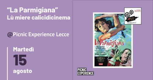 PICNIC EXPERIENCE Cinema sotto le stelle, Parmigiana e Vino