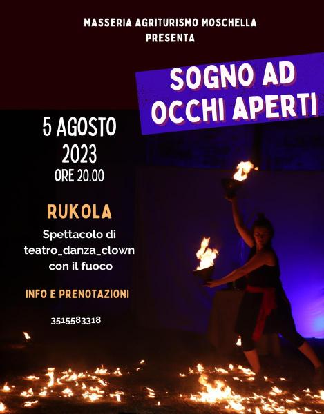 Sogno ad occhi aperti. Teatro, danza e clown con il fuoco