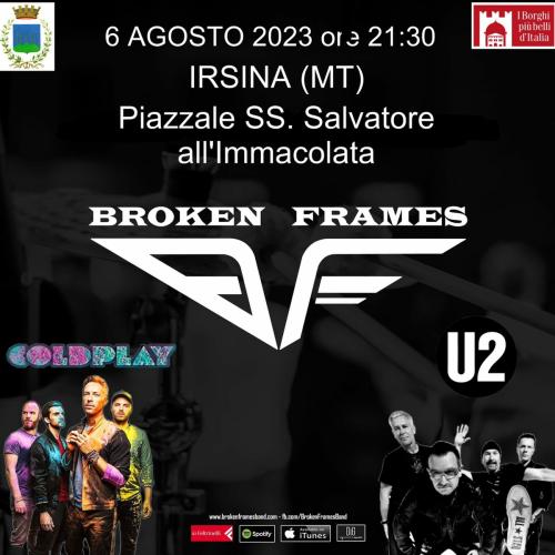 U2 & Coldplay Night by Broken Frames - Irsina